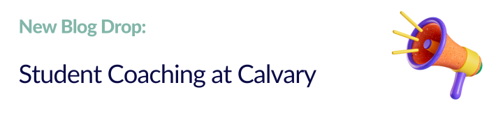 Blog Student Coaching At Calvary
